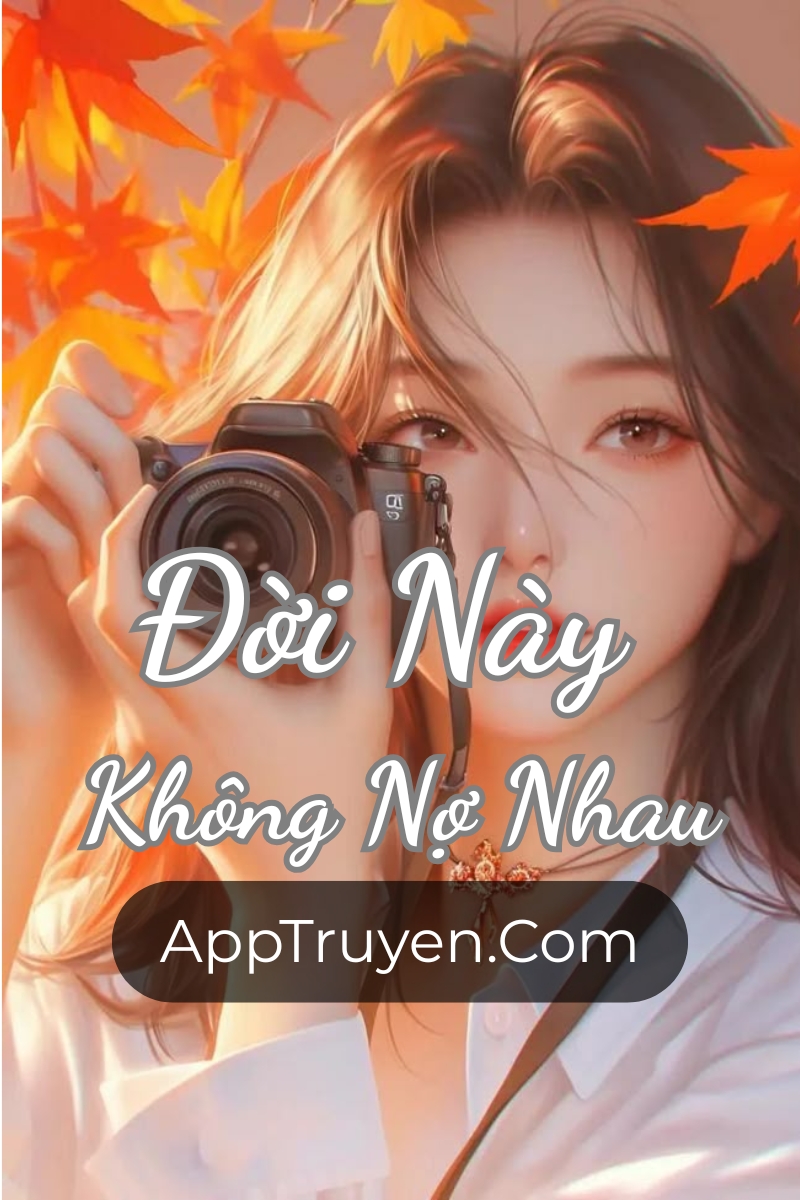 Bìa truyện Đời Này Không Nợ Nhau